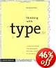 Thinking with Type: A Critical Guide for Designers, Writers, Editors, & Students (Design Briefs)
