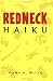 Redneck Haiku