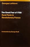 The Great Fear of 1789 : rural panic in revolutionary France