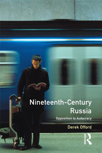 Nineteenth-Century Russia: Opposition to Autocracy (Seminar Studies)