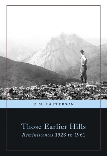 Those Earlier Hills (R.M. Patterson Collection)