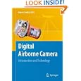 Digital Airborne Camera: Introduction and Technology