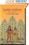 Caddo Indians: Where We Came from