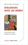 Dialogues avec les mères -ne