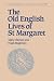 Book The Old English Lives of St. Margaret (Cambridge Studies in Anglo-Saxon England)