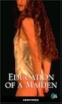 Education Of a Maiden