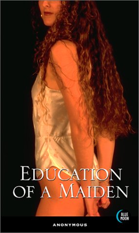 Education of a Maiden