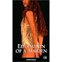 Education of a Maiden