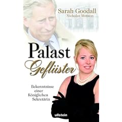 Palastgeflüster. Bekenntnisse einer königlichen Sekretärin (Gebundene Ausgabe)