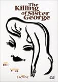 The Killing of Sister George
