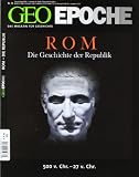 Produkt-Bild: GEO Epoche 50/11: Rom - Die Geschichte der Republik 500 v. Chr, - 27 v. Chr.