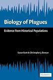 Biology of Plagues: Evidence from Historical Populations