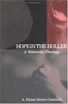 Hope in the Holler: A Womanist Theology
