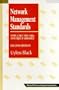 Network Management Standards: Snmp, Cmip, Tmn, Mibs, and Object Libraries