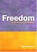 Freedom: An Introduction with Readings