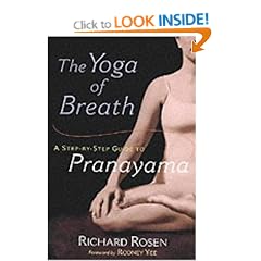 The Yoga of Breath: A Step-by-step Guide to Pranayama