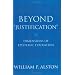 Beyond Justification: Dimensions of Epistemic Evaluation