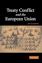 Treaty Conflict and the European Union