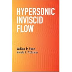 Hypersonic Inviscid Flow (Dover Books on Physics)