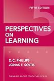 Perspectives on Learning, Fifth Edition (Thinking About Education Series)
