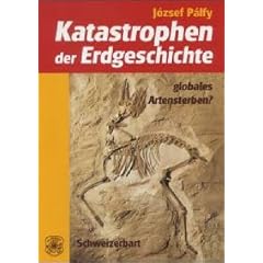 Katastrophen der Erdgeschichte - Globales Artensterben?