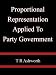 Proportional Representation Applied To Party Gover...