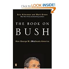 The Book on Bush: How George W. (Mis)leads America