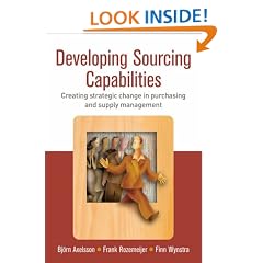 Developing Sourcing Capabilities: From Insight to Strategic Change