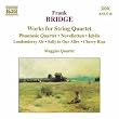 Bridge: Works for String Quartet