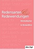 Wörterbücher in Rotweissbrot: Redensarten und Redewendungen. Wörterbücher in Rotweißrot