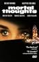 Mortal Thoughts