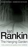The Hanging Garden (Rankin, Ian. Inspector Rebus Series.)