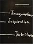 Joseph Beuys & Rudolf Steiner: Imagination, Inspiration, Intuition