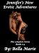 Jennifer's New Erotic Adventures (The Complete Series Book 1-4)