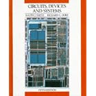 Circuits, Devices and Systems: A First Course in Electrical Engineering, 5th Edition by  Ralph J. Smith and Richard C. Dorf