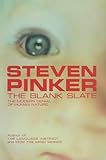 The blank slate : the modern denial of human nature