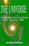 Review Authorhouse  / The Universe: The Hidden Secret of God, for the Year 2000