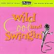 Wild Cool & Swingin: Ultra Lounge 5