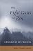 Book The Eight Gates of Zen: A Program of Zen Training