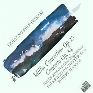 CD-Charts  Music : Wolf-Ferrari: Works for Oboes and Horns