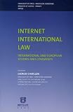 Internet International law : International and European Studies and Comments International colloqium 19-20 November 2001 Paris, Edition en anglais