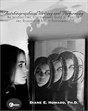 cover of Autobiographical Writing and Performing:  An Introductory Guide to Process and Research in Speech Performance