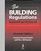 Book The Building Regulations: Explained & Illustrated