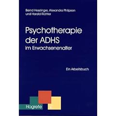 Psychotherapie der ADHS im Erwachsenenalter. Ein Arbeitsbuch (Taschenbuch)