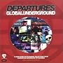 Departures: Global Underground