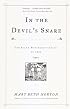 In the Devil's Snare: The Salem Witchcraft Crisis of 1692