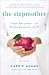 The Stepmother: A Novel