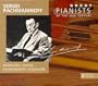 Sergei Rachmaninoff - Great Pianists of the 20th Century