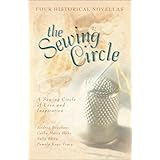 The Sewing Circle: Tumbling Blocks/Old Maid's Choice/Jacob's Ladder/Four Hearts (Inspirational Romance Collection)