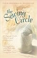 The Sewing Circle: Tumbling Blocks/Old Maid's Choice/Jacob's Ladder/Four Hearts (Inspirational Romance Collection)